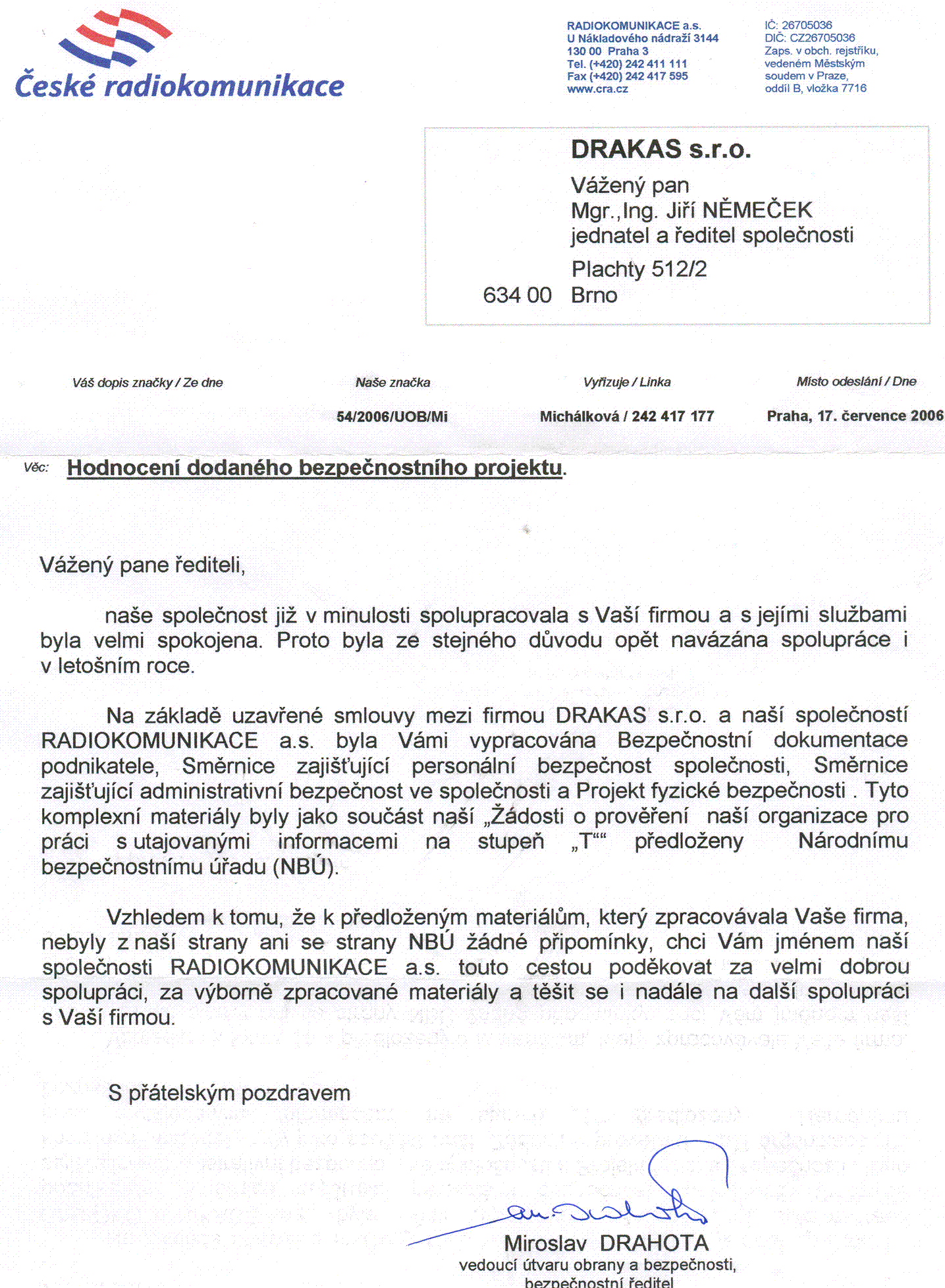 reference -  esk Radiokomunikace a.s. - zpracovn bezpenostn dokumentace podnikatele